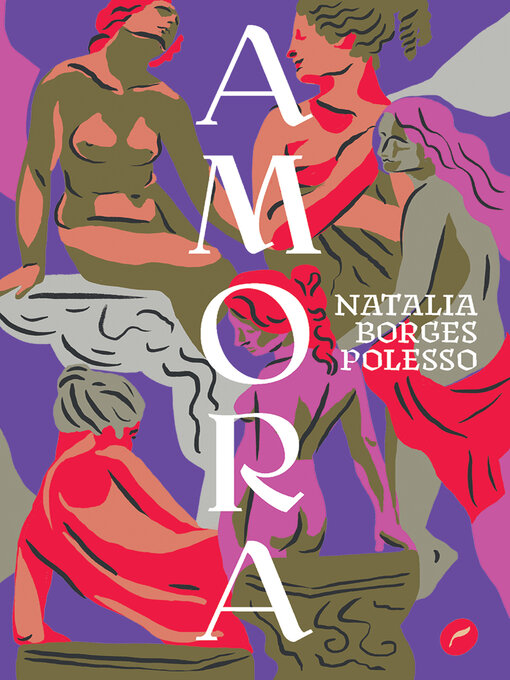 Title details for Amora by Natalia Borges Polesso - Available